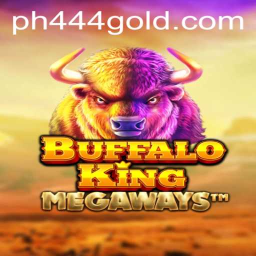 Discover the Thrilling World of BuffaloKing: A Deep Dive into the Phenomenon of PH 444